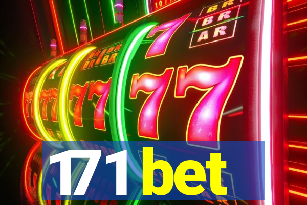 171 bet